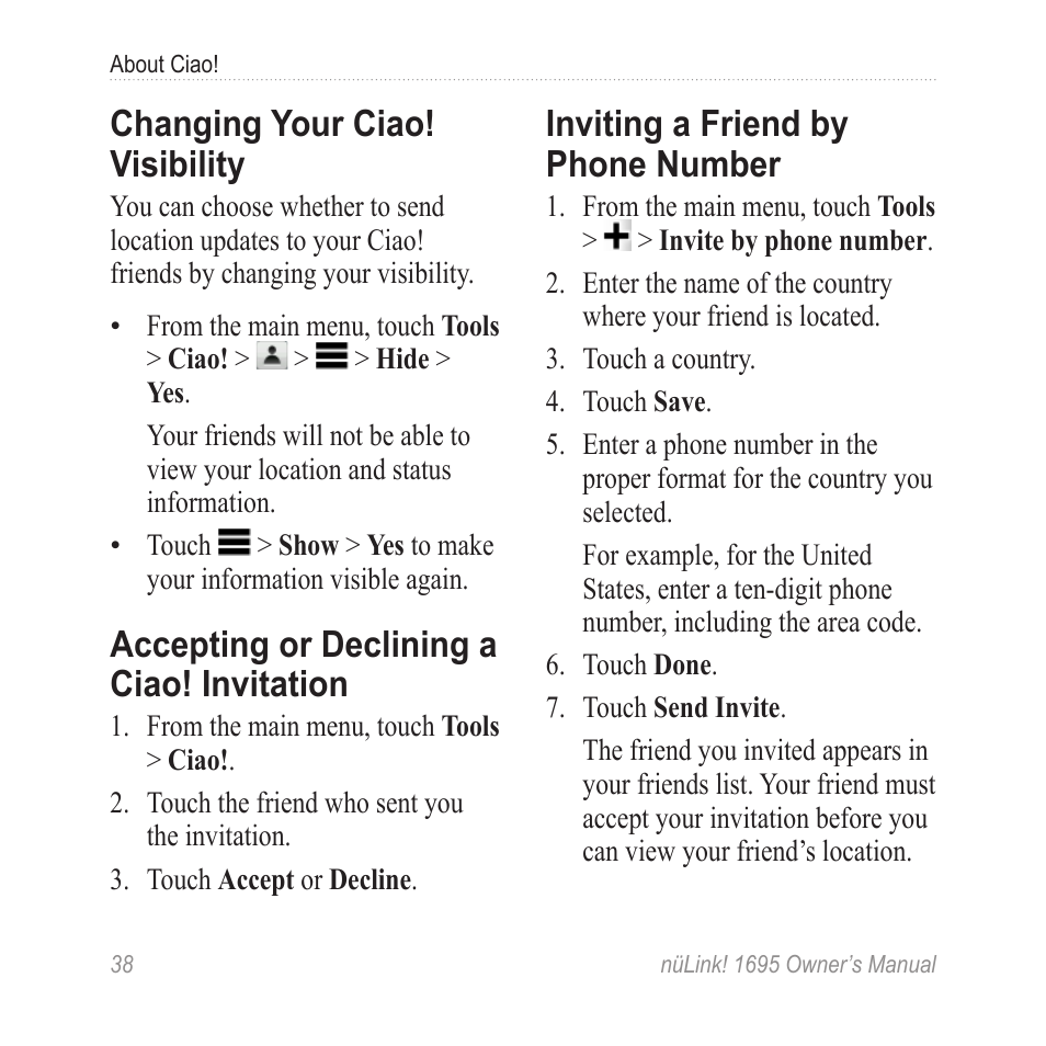 Changing your ciao! visibility, Accepting or declining a ciao! invitation, Inviting a friend by phone number | Changing your ciao, Visibility, Accepting or declining a ciao, Invitation, Inviting a friend by phone, Number | Garmin nuLink! 1695 User Manual | Page 44 / 84