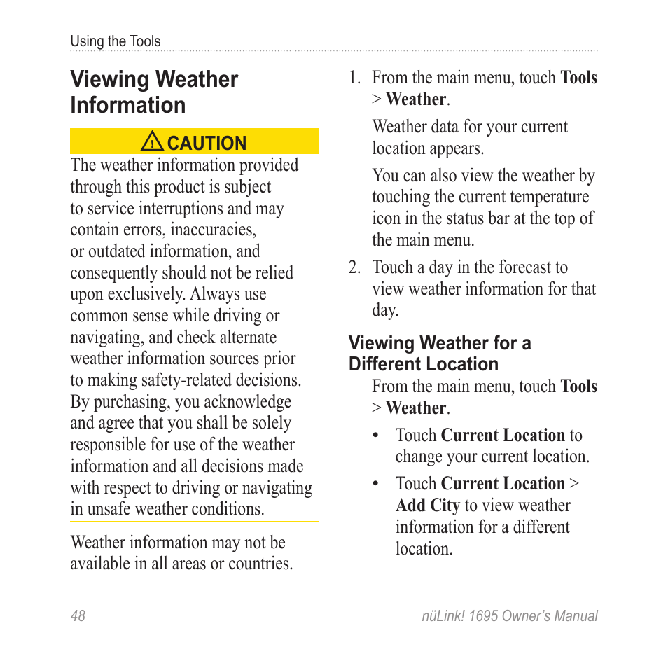 Viewing weather information, Viewing weather, Information | Garmin nuLink! 1695 User Manual | Page 54 / 84