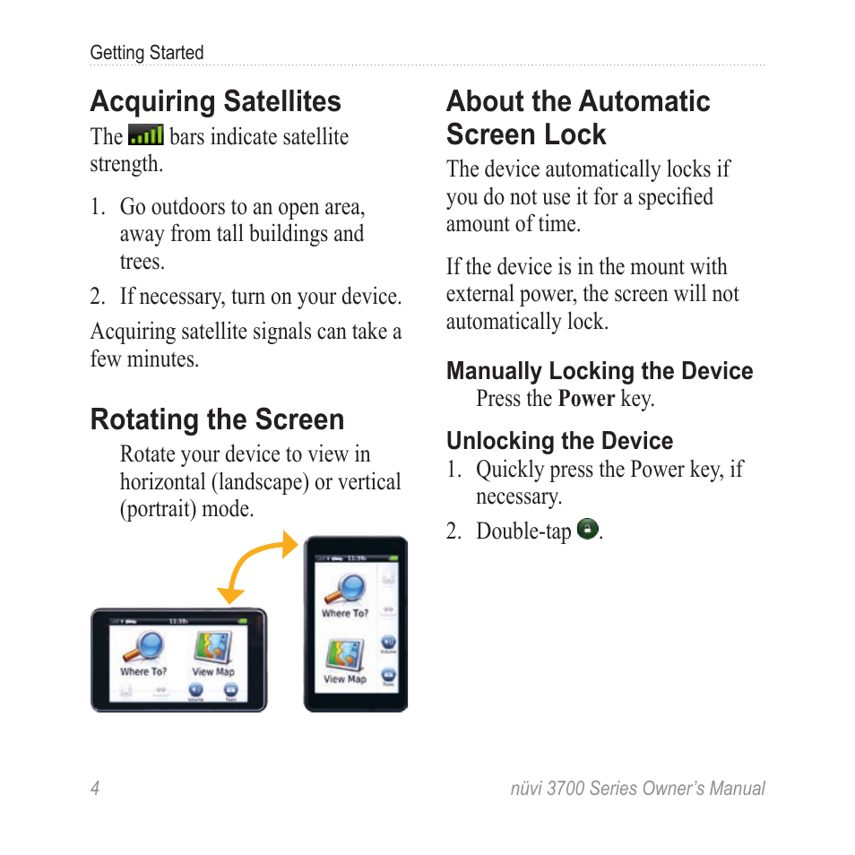 Acquiring satellites, Rotating the screen, About the automatic screen lock | About the automatic screen, Lock, Acquire satellites | Garmin nuvi 3790T User Manual | Page 10 / 80