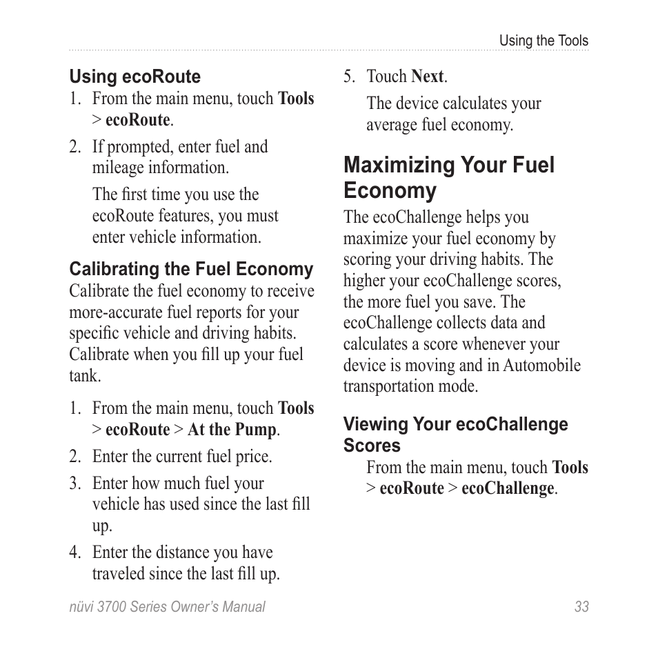 Maximizing your fuel economy, Maximizing your fuel, Economy | Garmin nuvi 3790T User Manual | Page 39 / 80