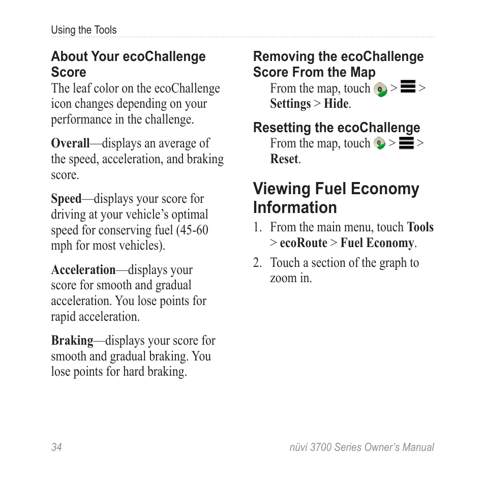 Viewing fuel economy information, Viewing fuel economy, Information | Garmin nuvi 3790T User Manual | Page 40 / 80