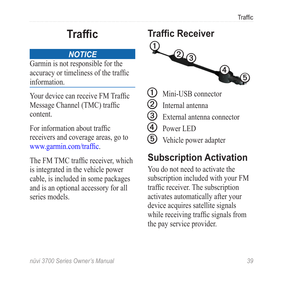 Traffic, Traffic receiver, Subscription activation | Garmin nuvi 3790T User Manual | Page 45 / 80