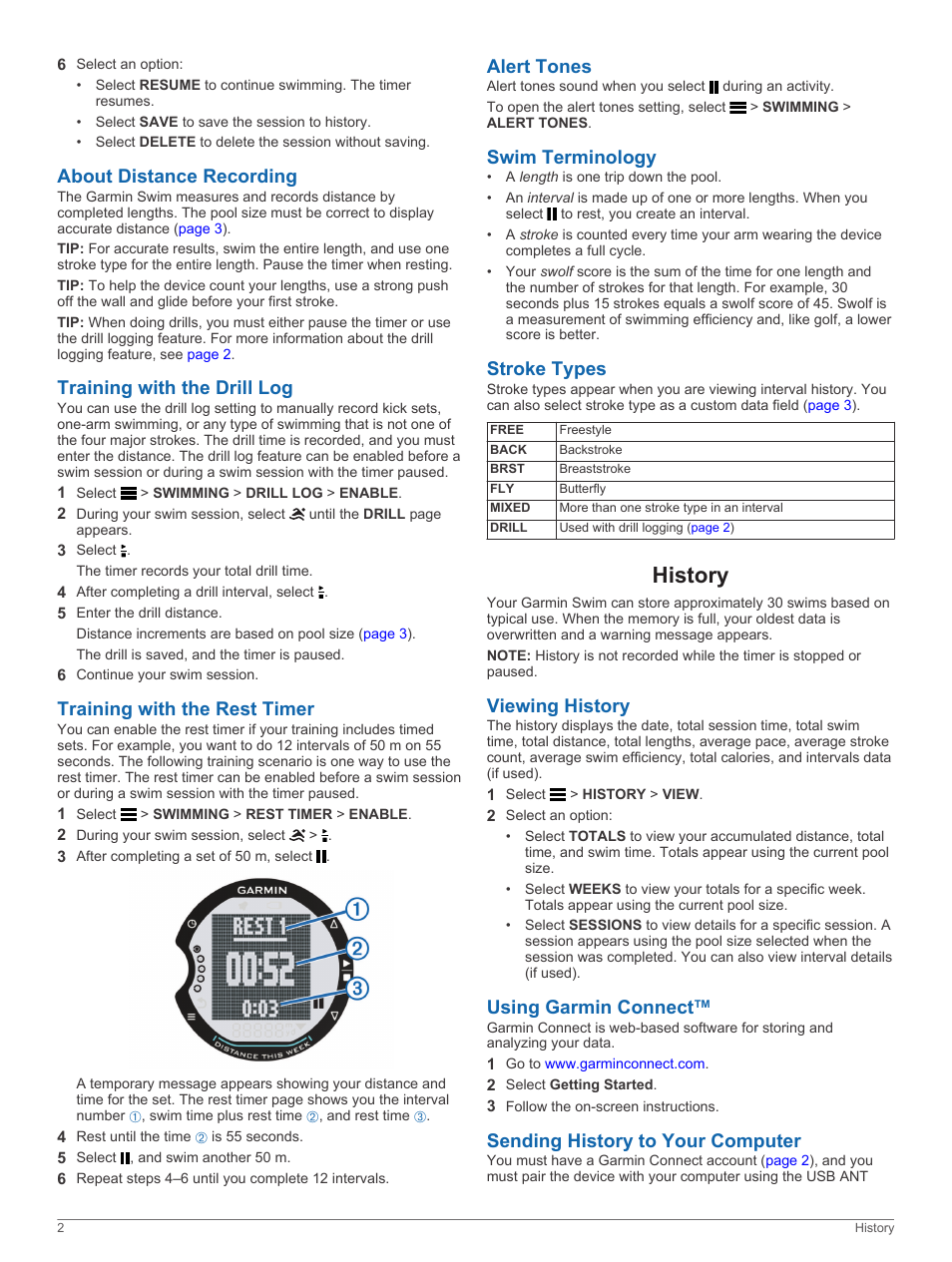 About distance recording, Training with the drill log, Training with the rest timer | Alert tones, Swim terminology, Stroke types, History, Viewing history, Using garmin connect, Sending history to your computer | Garmin Swim User Manual | Page 6 / 12