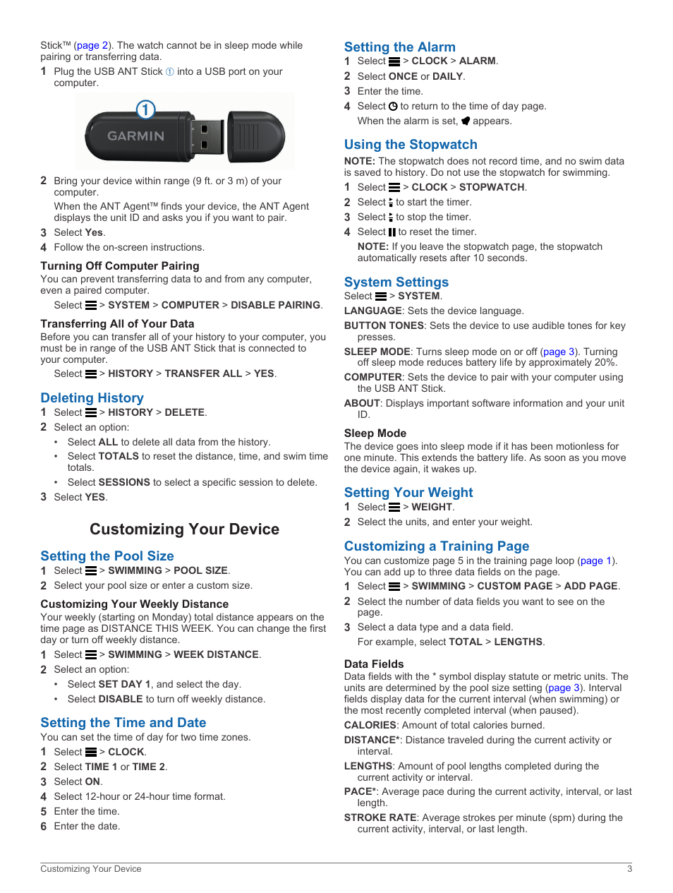 Turning off computer pairing, Transferring all of your data, Deleting history | Customizing your device, Setting the pool size, Customizing your weekly distance, Setting the time and date, Setting the alarm, Using the stopwatch, System settings | Garmin Swim User Manual | Page 7 / 12