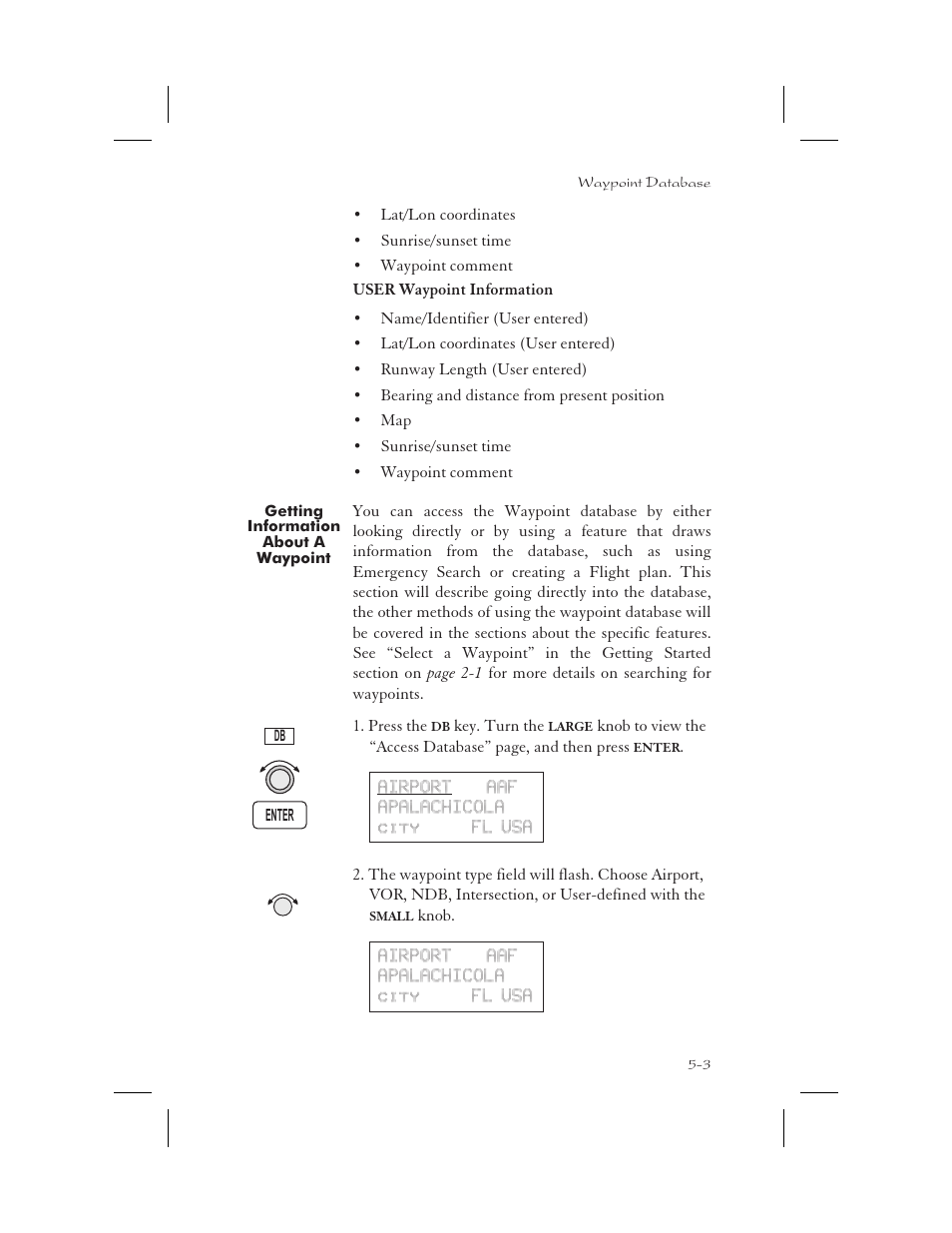 Getting information about a waypoint 5-3, Access database 5-3, Information 5-3 | User waypoint info 5-3, User info 5-3, Getting information about a waypoint -3 | Garmin APOLLO GX65 User Manual | Page 113 / 336