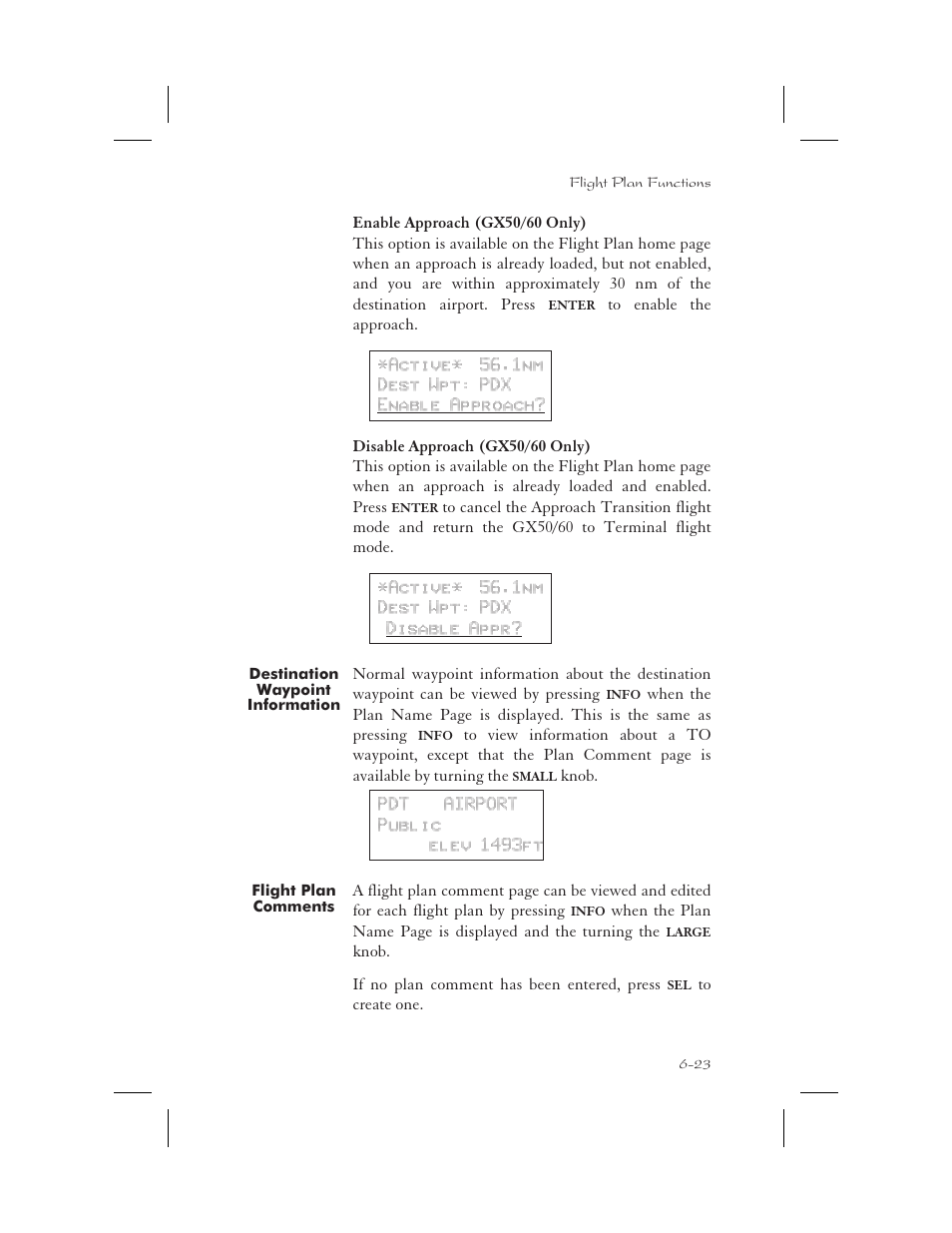 Enable approach (gx50/60 only) 6-23, Disable approach (gx50/60 only) 6-23, Destination waypoint information 6-23 | Flight plan comments 6-23, Disable 6-23, Enable 6-23, 9-8, Disable approach 6-23, Enable approach 6-23, 9-8, Comments 6-23, Destination 6-23 | Garmin APOLLO GX65 User Manual | Page 149 / 336