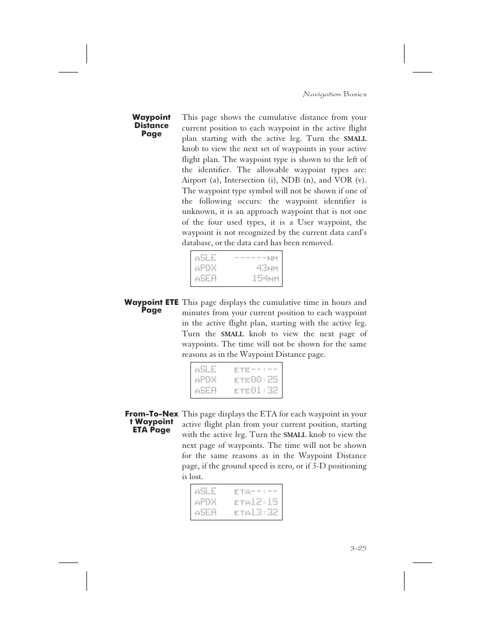 Distance to waypoint 3-25, Eta to waypoint 3-25, Ete to waypoint 3-25 | Garmin APOLLO GX65 User Manual | Page 63 / 336