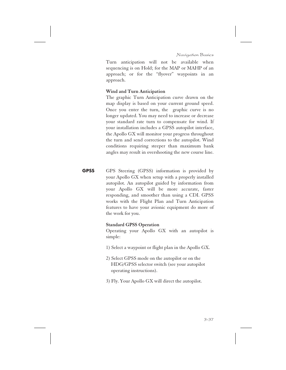 Wind and turn anticipation 3-37, Gpss 3-37, Standard gpss operation 3-37 | Autopilot 3-37, Wind and turn anticipation -37, Gpss -37, Standard gpss operation -37 | Garmin APOLLO GX65 User Manual | Page 75 / 336