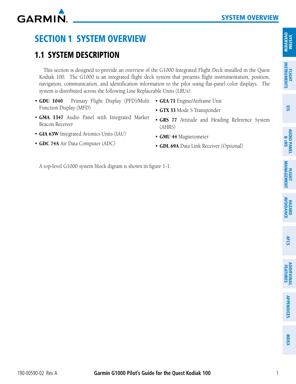 Section 1 system overview, 1 system description, System overview | Garmin G1000 Quest Kodiak User Manual | Page 13 / 500