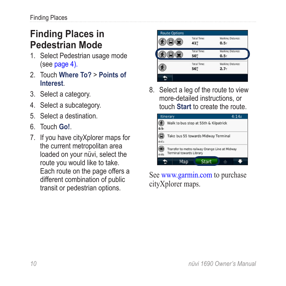 Finding places in pedestrian mode, Finding places in pedestrian, Mode | Garmin nuLink! 1690 User Manual | Page 16 / 76