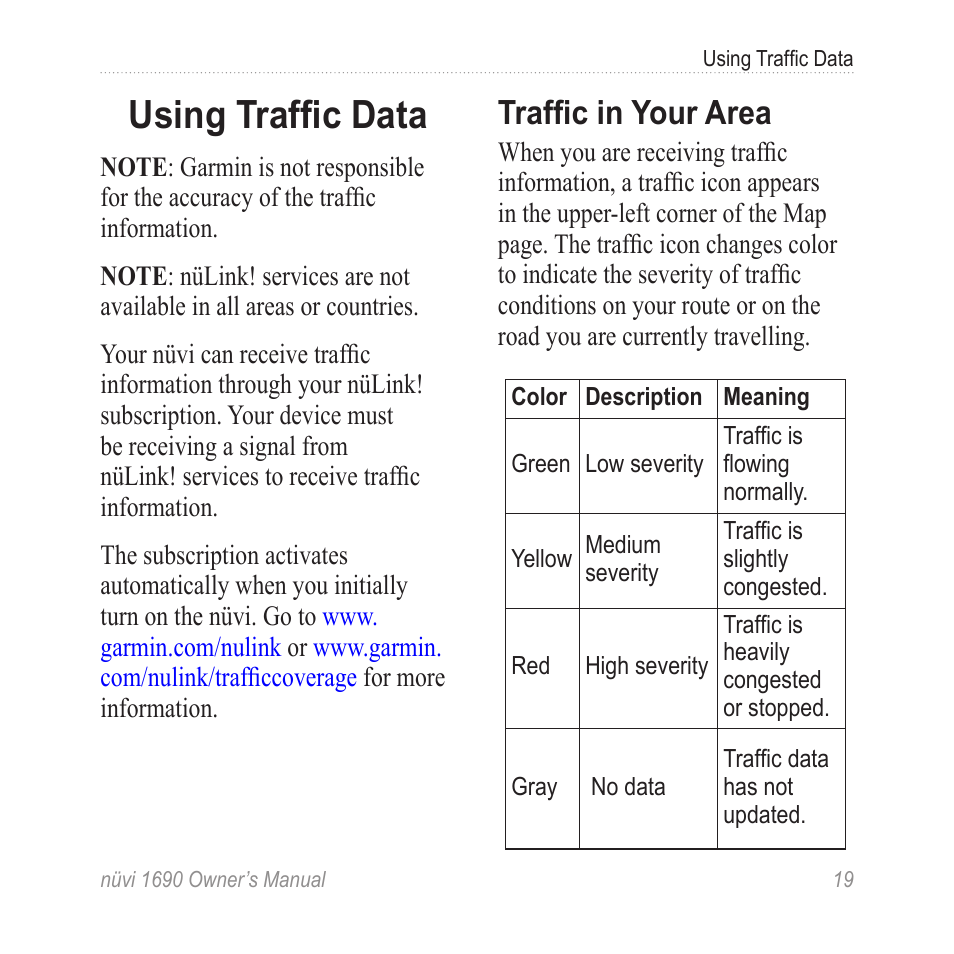 Using traffic data, Traffic in your area | Garmin nuLink! 1690 User Manual | Page 25 / 76