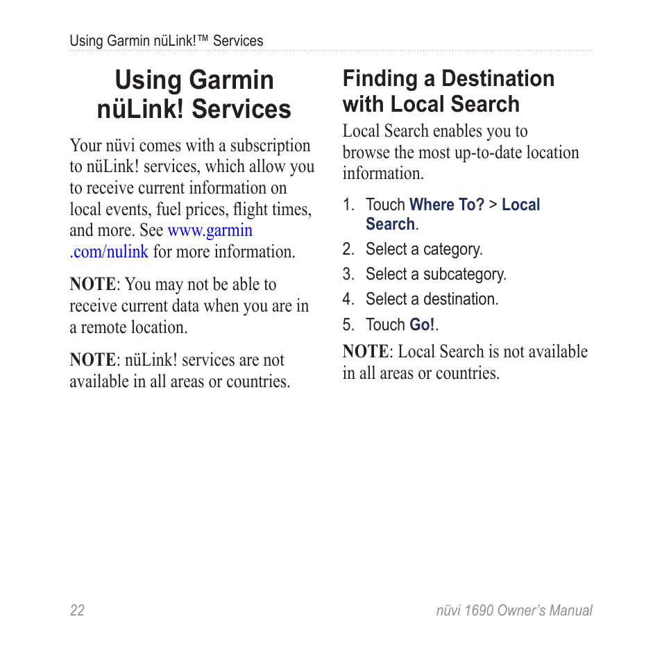 Using garmin nülink! services, Finding a destination with local search, Using garmin | Nülink, Services, Finding a destination with local, Search, Nülink! services | Garmin nuLink! 1690 User Manual | Page 28 / 76