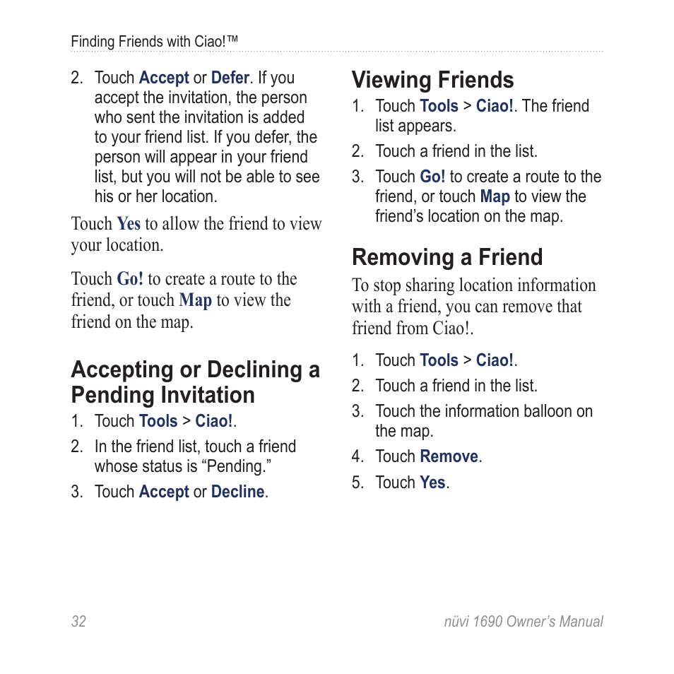 Accepting or declining a pending invitation, Viewing friends, Removing a friend | Accepting or declining a pending, Invitation | Garmin nuLink! 1690 User Manual | Page 38 / 76