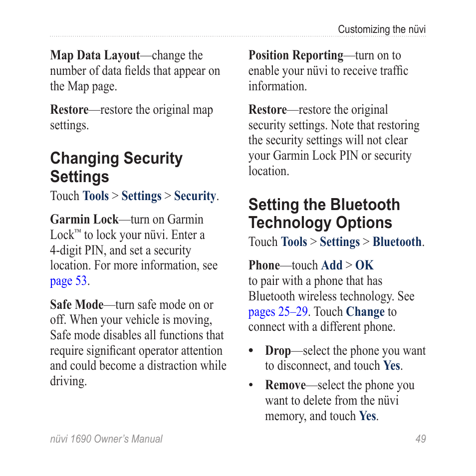 Changing security settings, Setting the bluetooth technology options, Setting the bluetooth technology | Options | Garmin nuLink! 1690 User Manual | Page 55 / 76