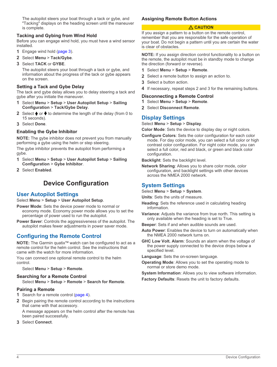 Tacking and gybing from wind hold, Setting a tack and gybe delay, Enabling the gybe inhibitor | Device configuration, User autopilot settings, Configuring the remote control, Searching for a remote control, Pairing a remote, Assigning remote button actions, Disconnecting a remote control | Garmin GHC 20 User Manual | Page 6 / 8