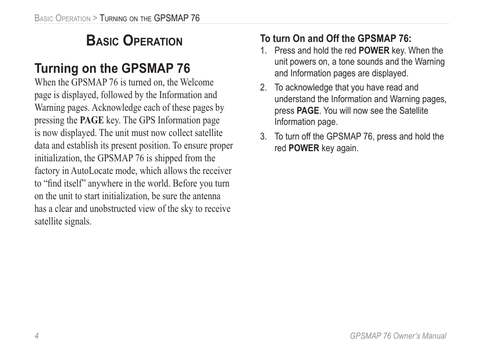 Basic operation, Turning on the gpsmap 76 | Garmin GPSMAP 76 User Manual | Page 10 / 86