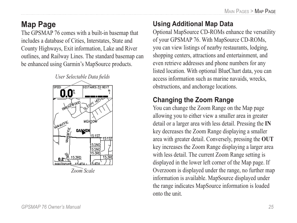 Using additional map data, Changing the zoom range, Map page | Garmin GPSMAP 76 User Manual | Page 31 / 86