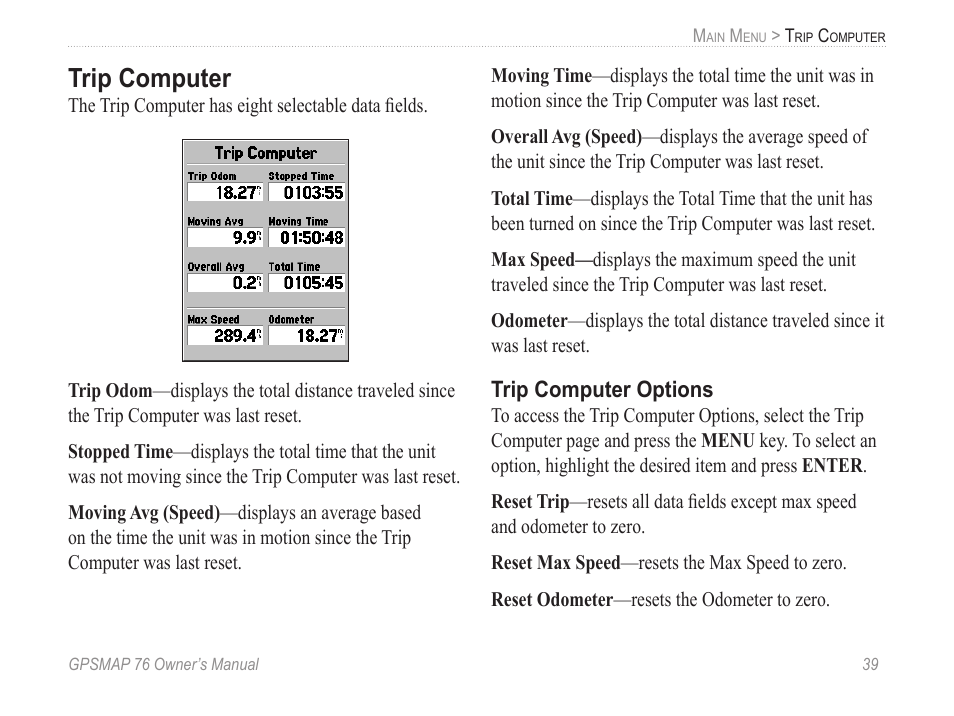 Trip computer, Trip computer options | Garmin GPSMAP 76 User Manual | Page 45 / 86