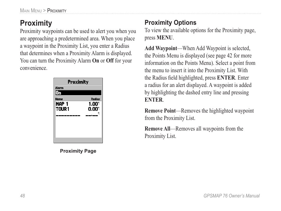 Proximity, Proximity options | Garmin GPSMAP 76 User Manual | Page 54 / 86