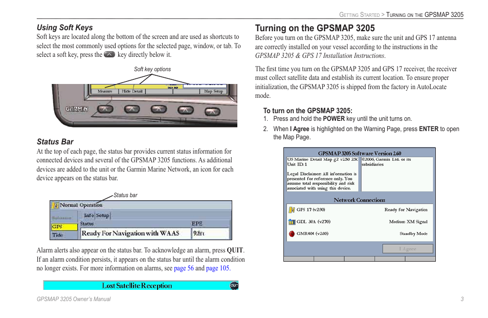 Using soft keys, Status bar, Turning on the gpsmap 3205 | Garmin GPSMAP 3205 User Manual | Page 11 / 126