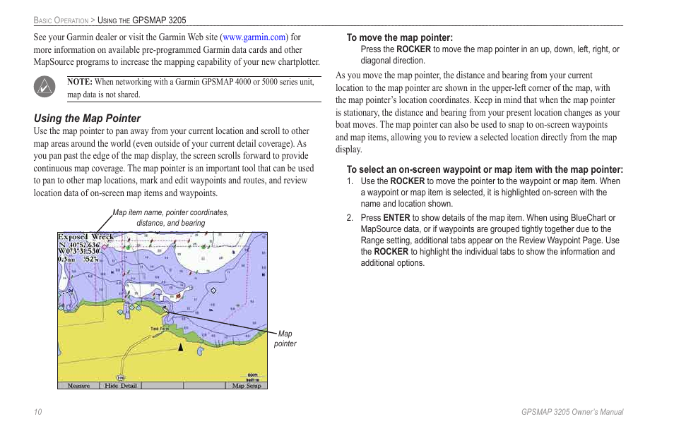 Using the map pointer | Garmin GPSMAP 3205 User Manual | Page 18 / 126