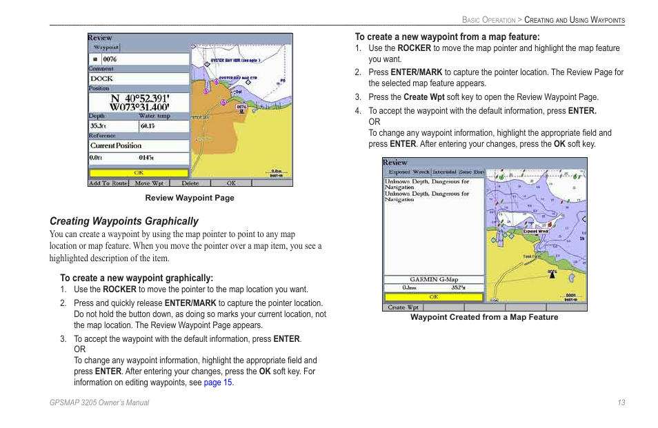 Creating waypoints graphically | Garmin GPSMAP 3205 User Manual | Page 21 / 126