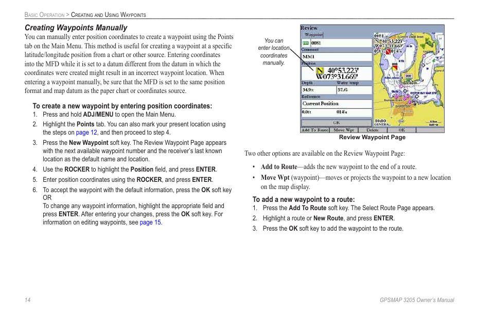 Creating waypoints manually | Garmin GPSMAP 3205 User Manual | Page 22 / 126