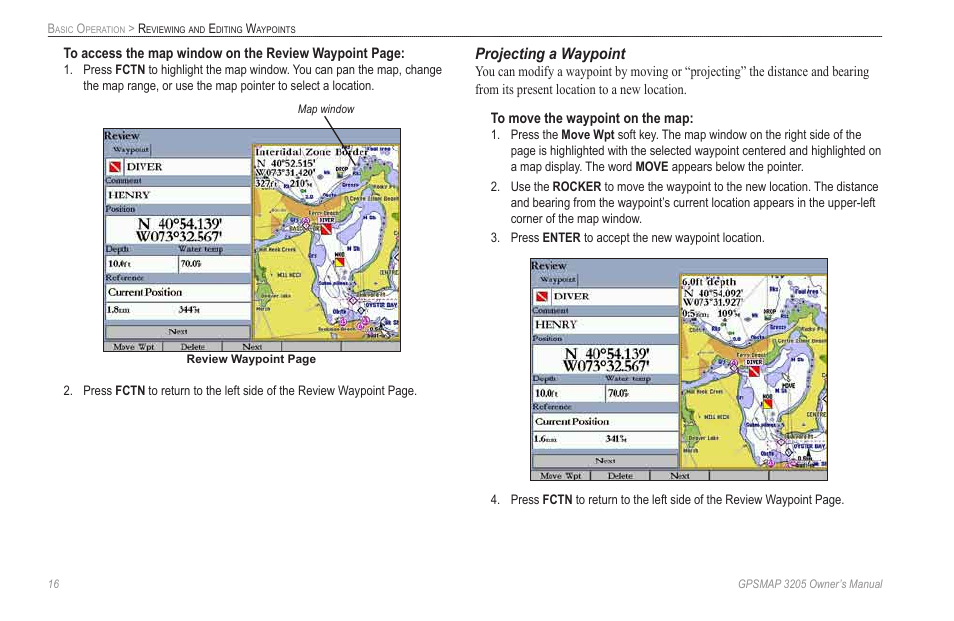 Projecting a waypoint | Garmin GPSMAP 3205 User Manual | Page 24 / 126