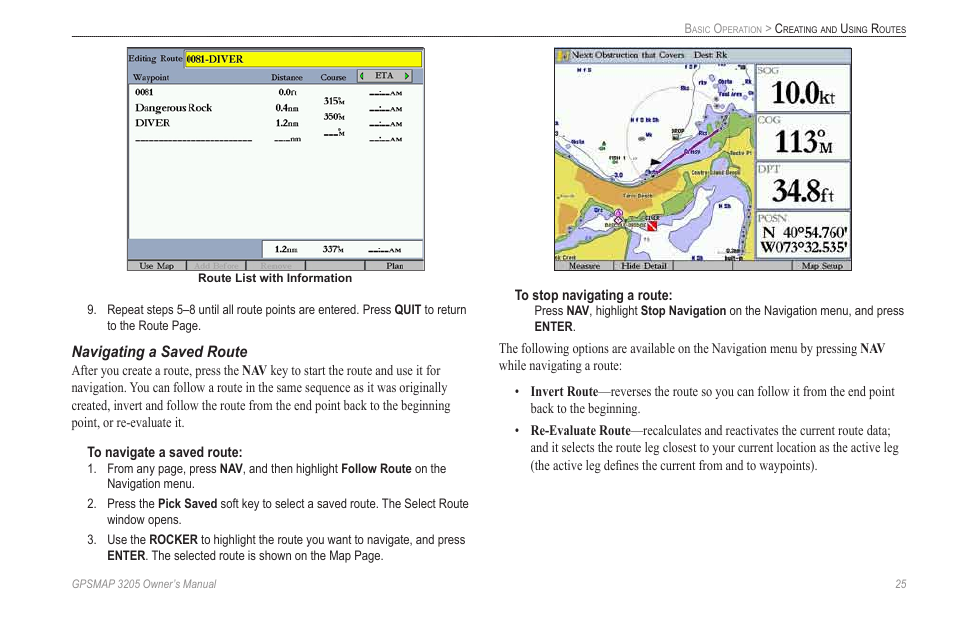 Navigating a saved route | Garmin GPSMAP 3205 User Manual | Page 33 / 126