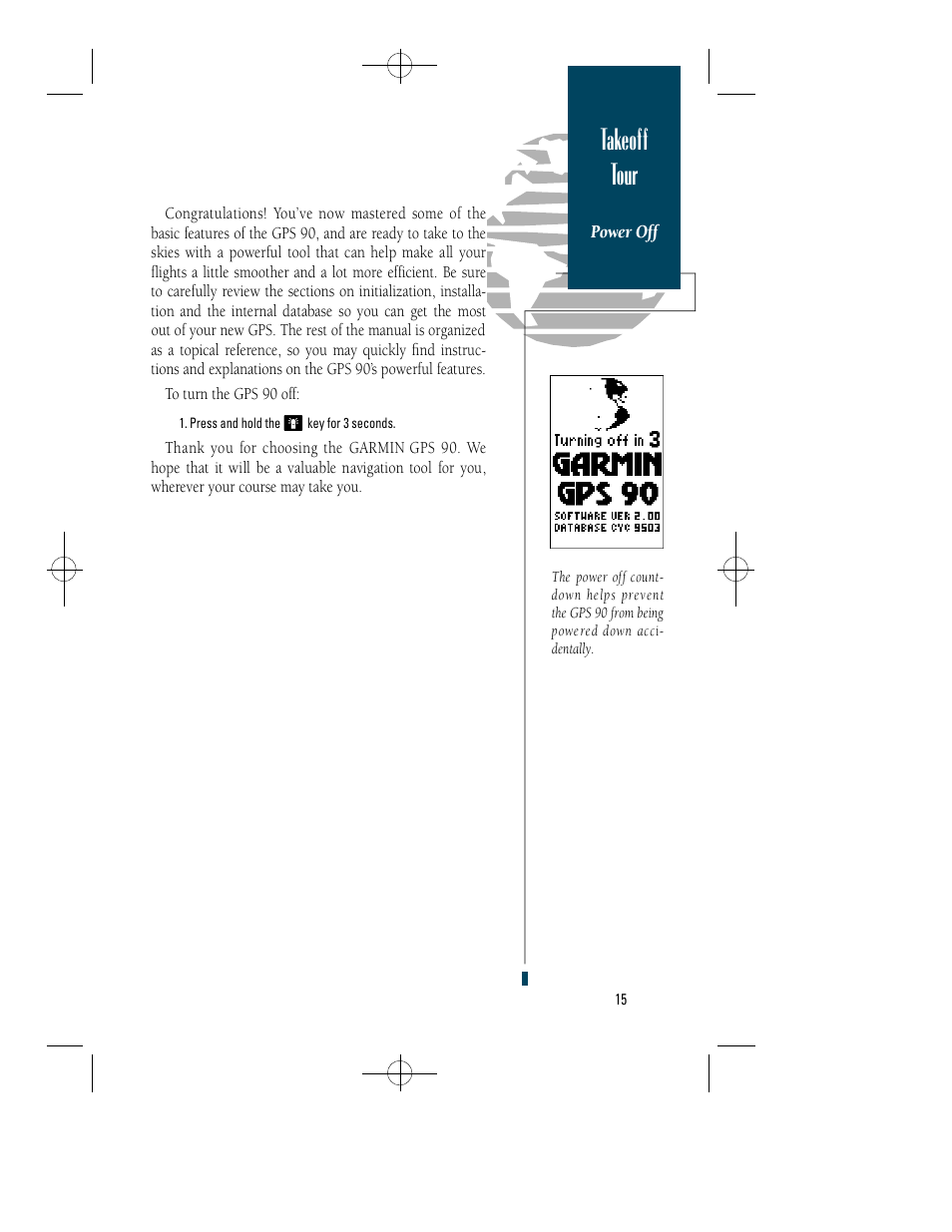 Takeoff tour | Garmin GPS 90 User Manual | Page 23 / 92