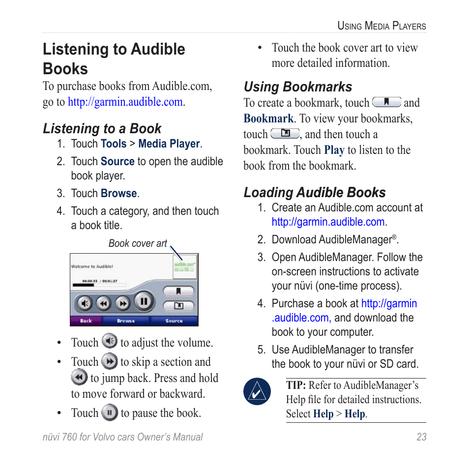 Listening to audible books, Listening to a book, Using bookmarks | Loading audible books audible books | Garmin nuvi 760 for Volvo cars User Manual | Page 29 / 56