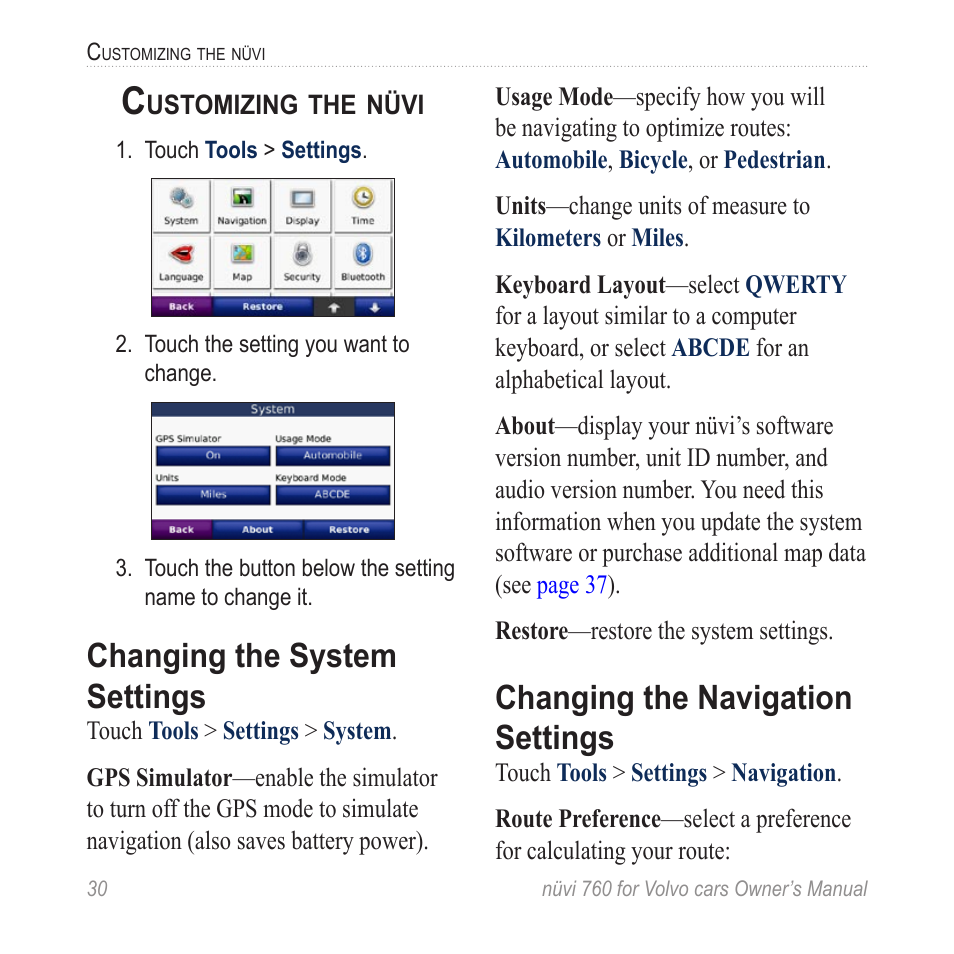 Customizing the nüvi, Changing the system settings, Changing the navigation settings | Garmin nuvi 760 for Volvo cars User Manual | Page 36 / 56