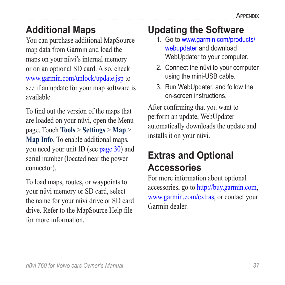 Additional maps, Updating the software, Extras and optional accessories | Garmin nuvi 760 for Volvo cars User Manual | Page 43 / 56