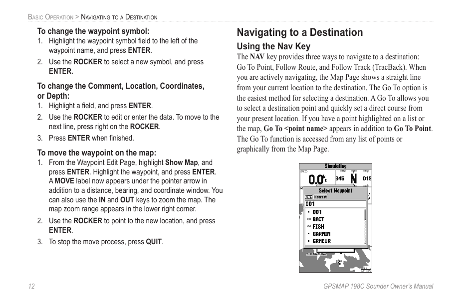 Navigating to a destination | Garmin GPSMAP 198C Sounder User Manual | Page 18 / 126