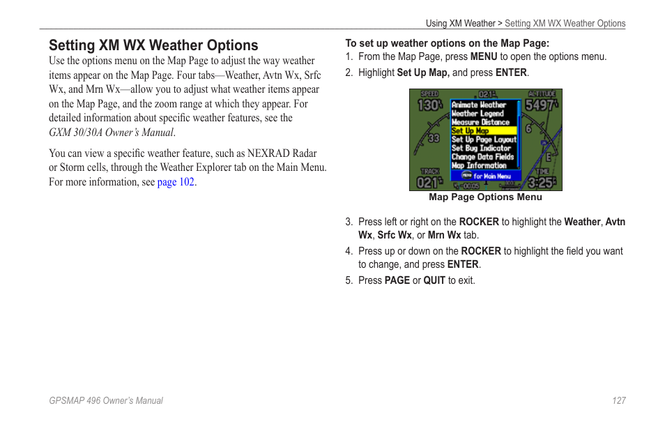 Setting xm wx weather options | Garmin GPSMAP 496 User Manual | Page 135 / 194