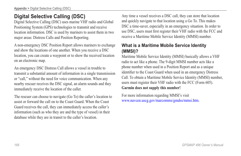 Digital selective calling (dsc), Mmsi) numbers, refer to | Garmin GPSMAP 496 User Manual | Page 176 / 194