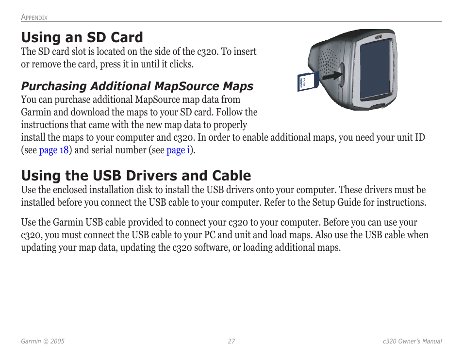 Using an sd card, Using the usb drivers and cable, Using an sd card using the usb drivers | And cable, Purchasing additional mapsource maps | Garmin StreetPilot c320 User Manual | Page 31 / 37