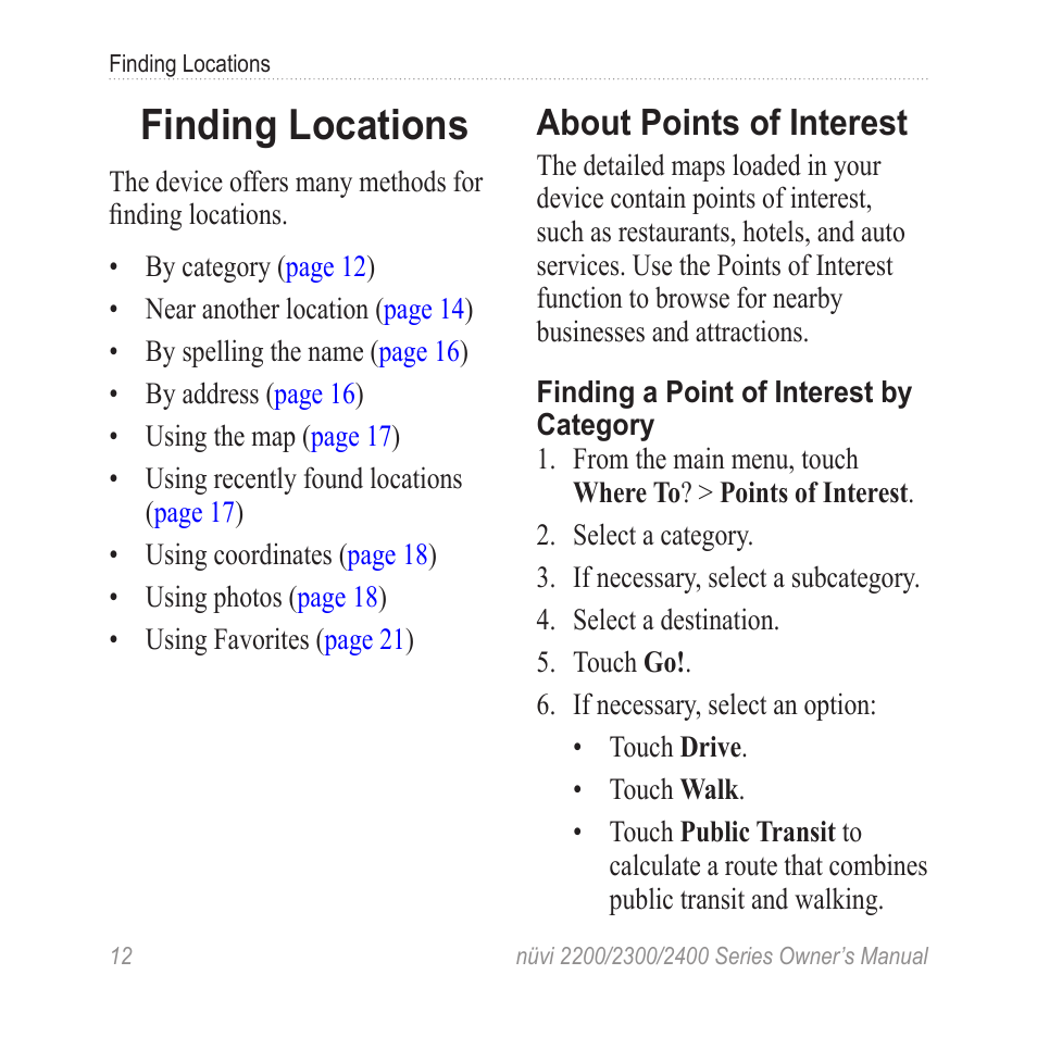 Finding locations, About points of interest | Garmin nuvi 2460LMT User Manual | Page 16 / 76