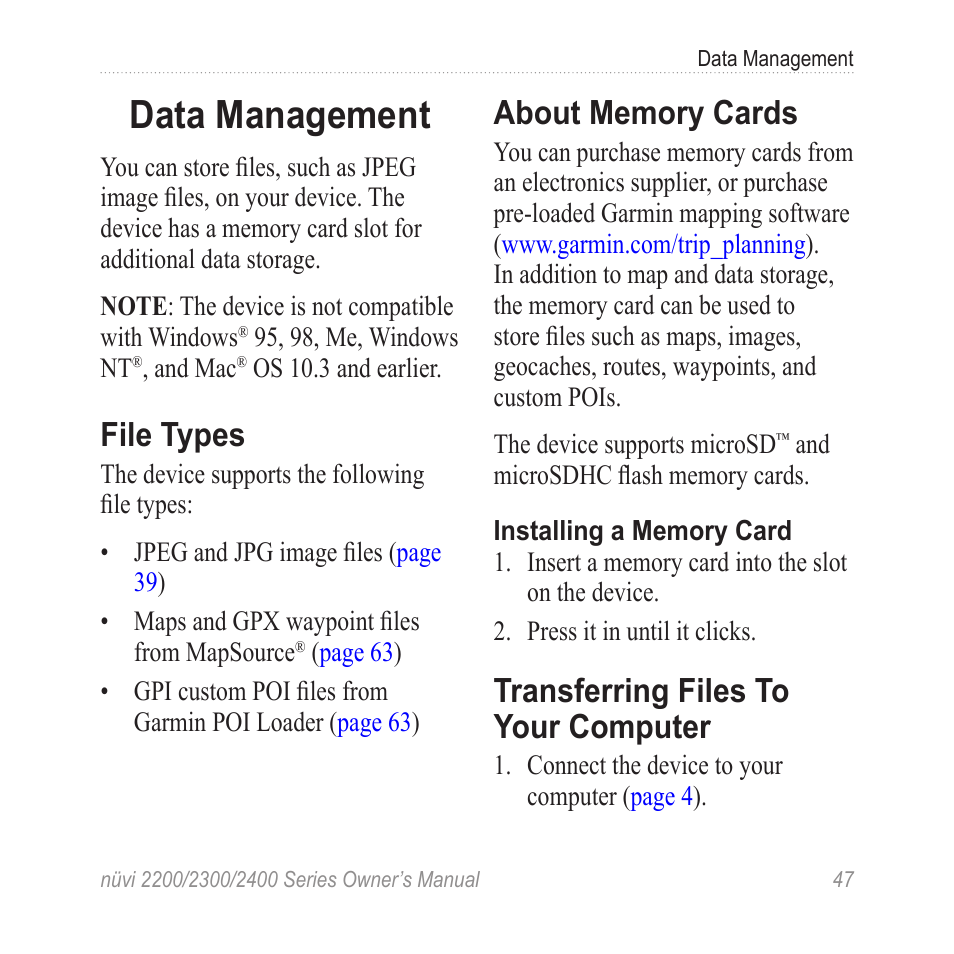 Data management, File types, About memory cards | Transferring files to your computer, Transferring files to your, Computer | Garmin nuvi 2460LMT User Manual | Page 51 / 76