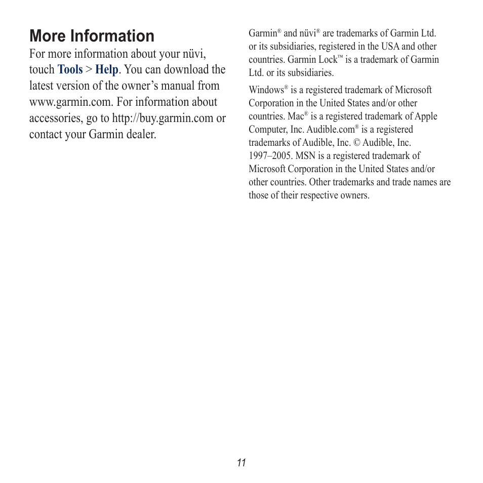 More information | Garmin Nuvi 5000 User Manual | Page 11 / 12