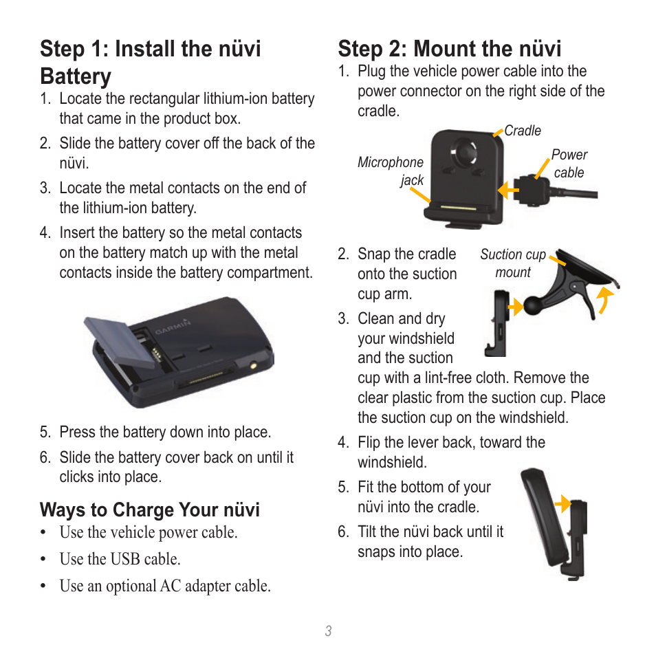 Step 1: install the nüvi battery, Step 2: mount the nüvi, Ways to charge your nüvi | Garmin nuvi 865T User Manual | Page 3 / 12