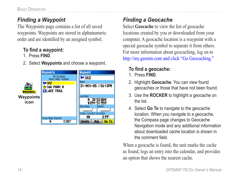 Finding a waypoint, Finding a geocache | Garmin GPSMAP 76CSx User Manual | Page 20 / 64