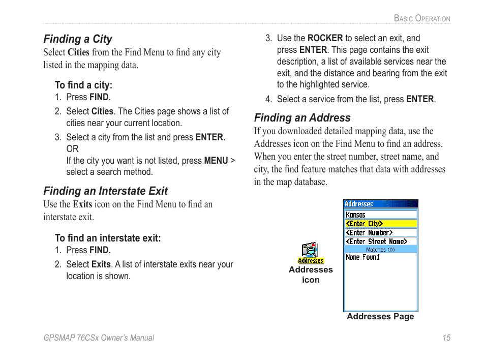 Finding a city, Finding an interstate exit, Finding an address | Garmin GPSMAP 76CSx User Manual | Page 21 / 64