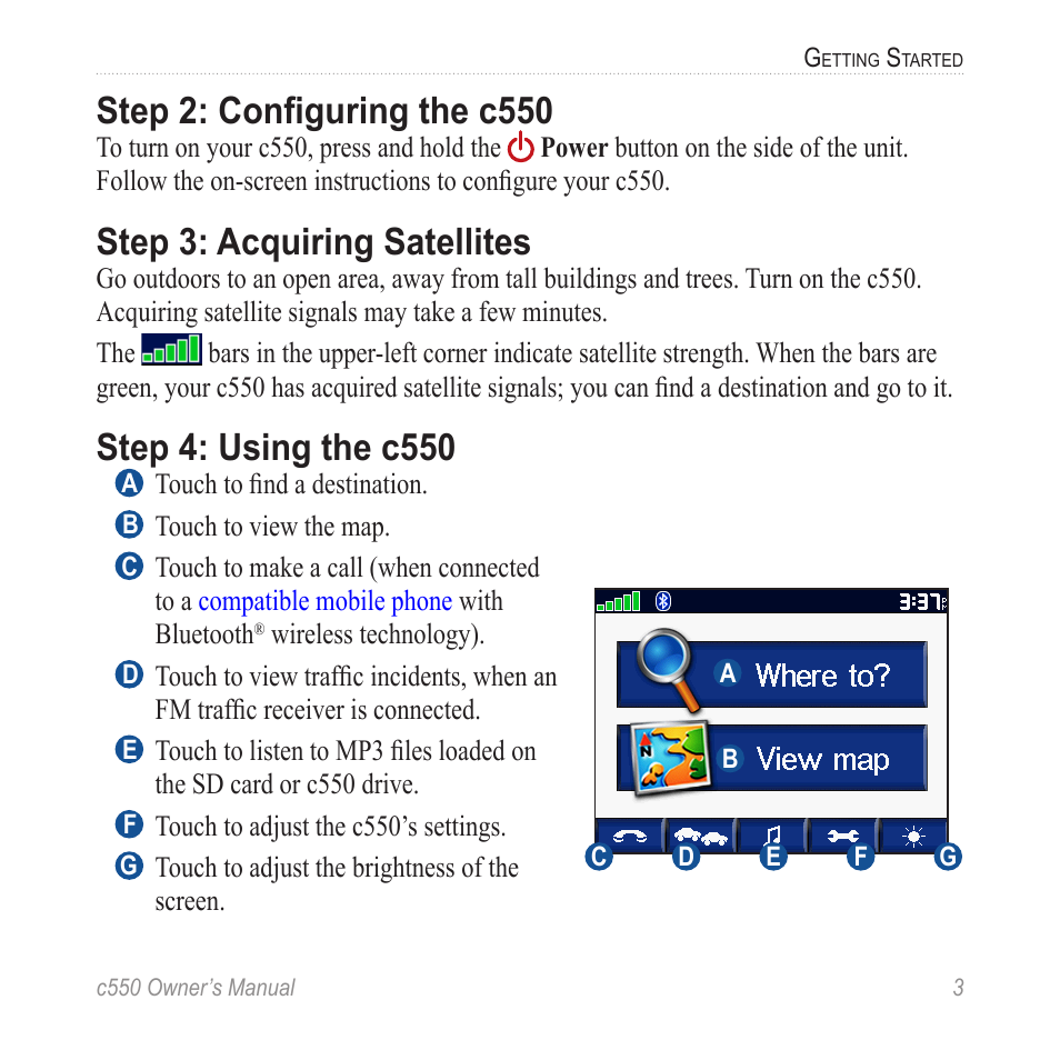 Step 2: configuring the c550, Step 3: acquiring satellites, Step 4: using the c550 | Garmin StreetPilot c550 User Manual | Page 11 / 52