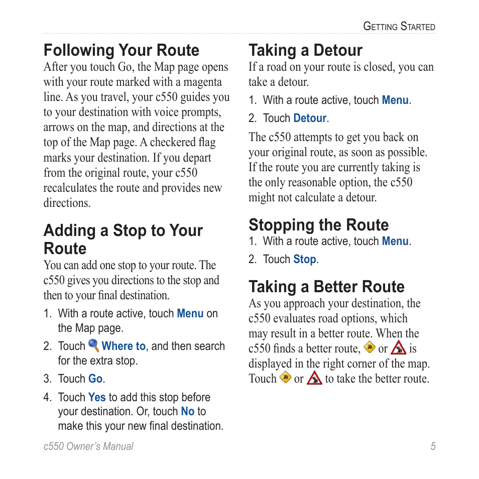 Following your route, Adding a stop to your route, Taking a detour | Stopping the route, Taking a better route | Garmin StreetPilot c550 User Manual | Page 13 / 52