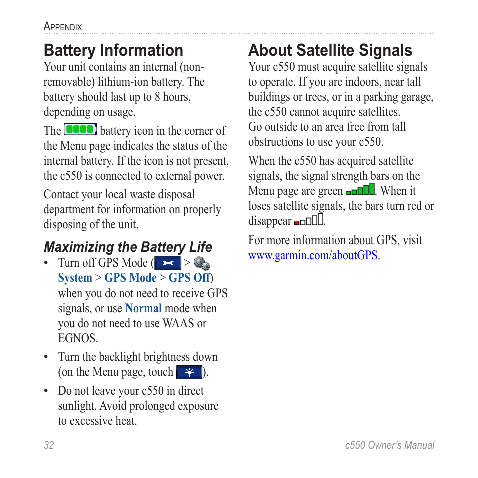 Battery information, About satellite signals | Garmin StreetPilot c550 User Manual | Page 40 / 52