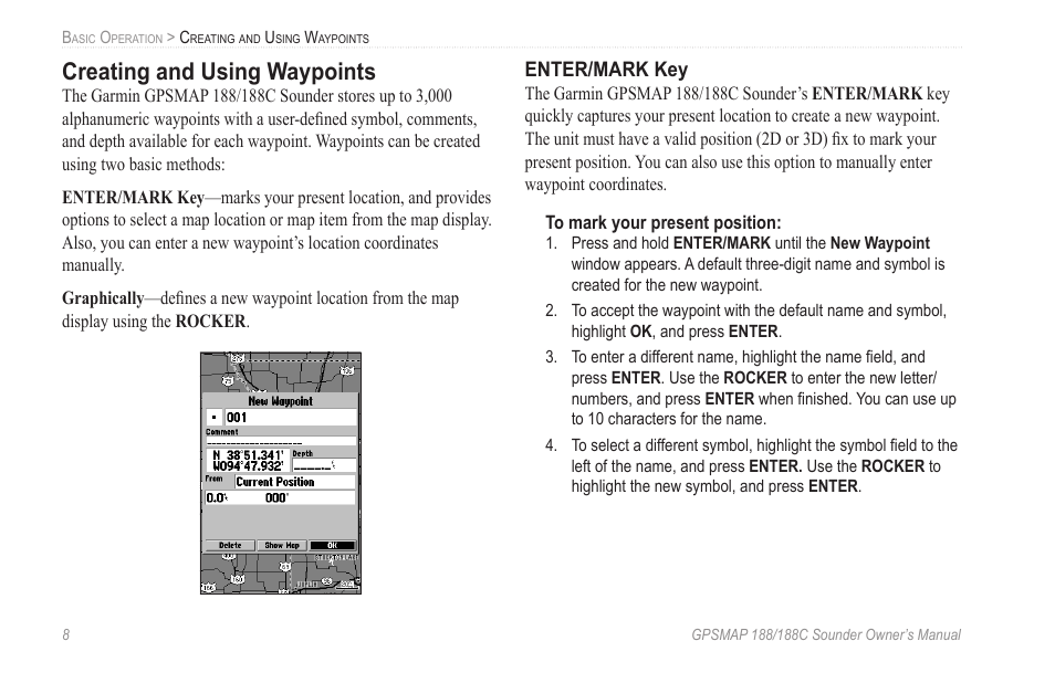 Creating and using waypoints, Enter/mark key | Garmin GPSMAP 188C Sounder User Manual | Page 14 / 126