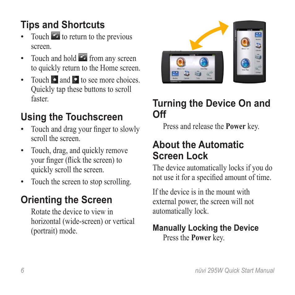 Tips and shortcuts, Using the touchscreen, Orienting the screen | Turning the device on and off, About the automatic screen lock | Garmin nuvi 295W User Manual | Page 6 / 16