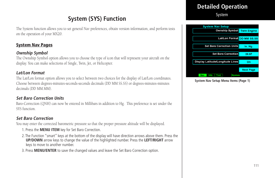 System (sys) function, Ownship symbol, Lat/lon format | Set baro correction units, Set baro correction, Detailed operation system (sys) function | Garmin MX20 User Manual | Page 123 / 152