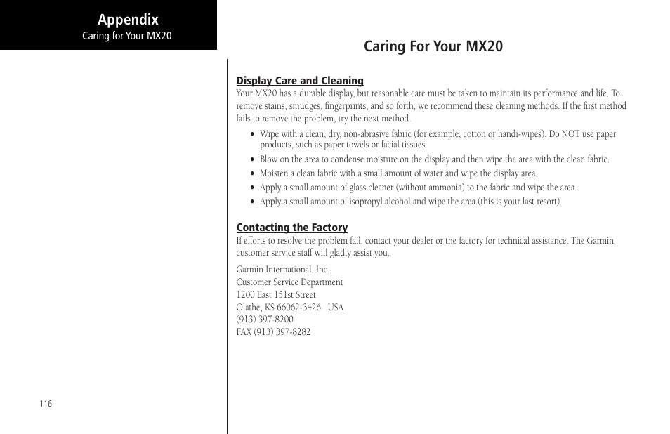 Caring for your mx20, Display care and cleaning, Contacting the factory | Display care and cleaning contacting the factory, Appendix caring for your mx20 | Garmin MX20 User Manual | Page 128 / 152